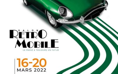 Salon Rétromobile du 16 au 20 Mars 2022- A.G le 17 Mars 2022